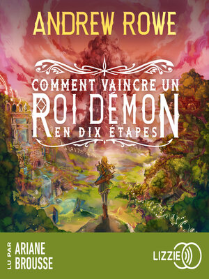 cover image of Comment vaincre un Roi Démon en dix étapes--Tome 1